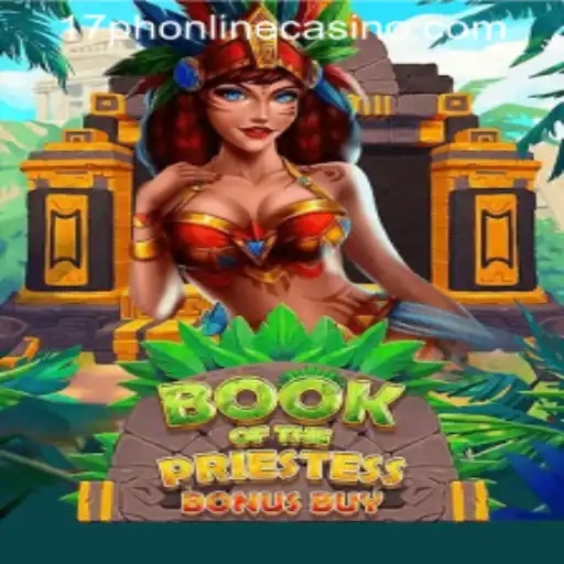 Exploring the Mystical World of 'BookOfThePriestess' at 17PH Online Casino