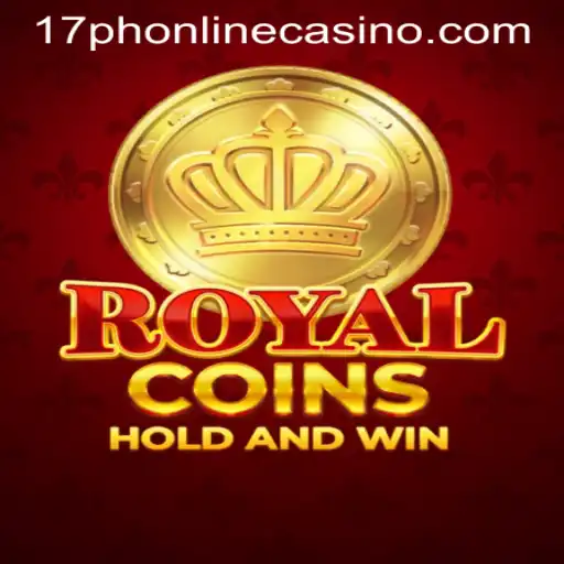 Experience the Thrill of RoyalCoins at 17PH Online Casino
