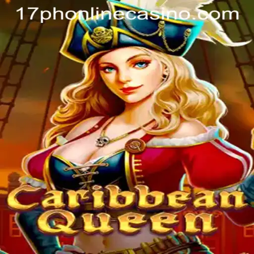 Unveiling CaribbeanQueen: The Thrilling Gaming Experience at 17PH ONLINE CASINO