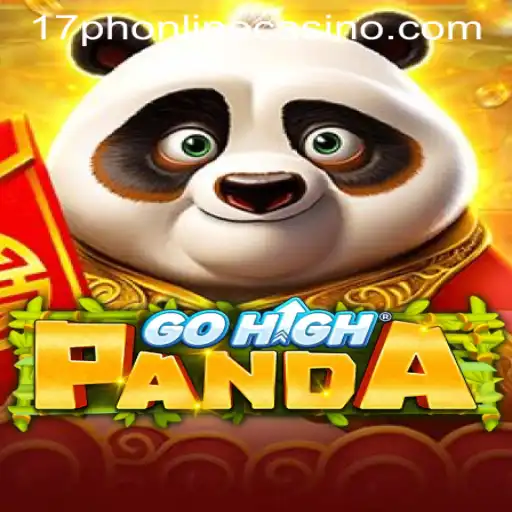 Discover GoHighPanda: An Adventure in the World of 17PH Online Casino
